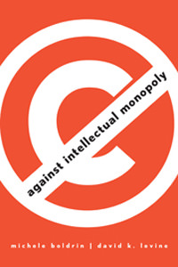 Against Intellectual Monopoly