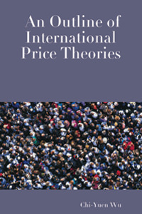 An Outline of International Price Theories
