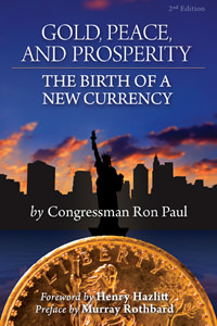 Gold, Peace, and Prosperity