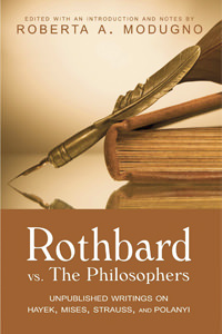 Rothbard vs. the Philosophers