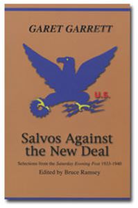 Salvos Against the New Deal
