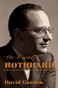 The Essential Rothbard