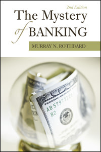 The Mystery of Banking