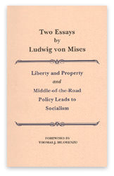 Two Essays by Ludwig von Mises